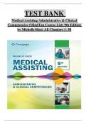 TEST BANK  Medical Assisting Administrative & Clinical Competencies (MindTap Course List) 9th Edition  by Michelle Blesi, All Chapters 1- 58 fully covered ISBN: 9780357502815