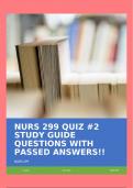 NURS 299 QUIZ #2 STUDY GUIDE QUESTIONS WITH PASSED ANSWERS!!