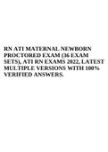 RN ATI MATERNAL NEWBORN PROCTORED EXAM (36 EXAM SETS), ATI RN EXAMS 2022, LATEST MULTIPLE VERSIONS WITH 100% VERIFIED ANSWERS.