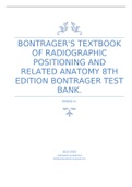 BONTRAGER'S TEXTBOOK OF RADIOGRAPHIC POSITIONING AND RELATED ANATOMY 8TH EDITION BONTRAGER TEST BANK.