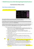 Final Exam Review Weeks 5-8 Notes - NR601 / NR 601 (Latest 2022 / 2023) : Primary Care of the Maturing & Aged Family Practicum - Chamberlain