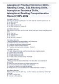 Accuplacer Practice! Sentence Skills, Reading Comp., ESL Reading Skills, Accuplacer Sentence Skills, Accuplacer Reading Comprehension Correct 100% 2022