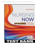 Catalano Nursing Now 8th Edition Test Bank| Chapter 1-28| Complete Guide A+