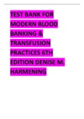 TEST BANK FOR MODERN BLOOD BANKING & TRANSFUSION PRACTICES 6TH EDITION 2024 UPDATE BY DENISE M. HARMENING.pdf