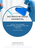 Retrosynthese opdracht 7 (Beoordeeld met een 8,5)