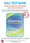 Test Bank for Mosby's Essentials for Nursing Assistants 6th Edition By Leighann Remmert; Sheila A. Sorrentino Chapter 1-38 Complete Guide A+