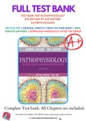 Test Bank For Pathophysiology 8th Edition by Sue Huether, Kathryn McCance 9780323583473 Chapter 1-50 Complete Guide .