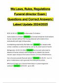 Wa Laws, Rules, Regulations Funeral director Exam | Questions and Correct Answers | Latest Update 2024/2025