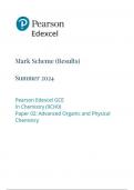 Pearson Edexcel GCE   In Chemistry (9CH0)   Paper 02 Advanced Organic and Physical  Chemistry  Mark scheme  June 2024