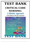 Test Bank For Critical Care Nursing- A Holistic Approach 11th Edition By Patricia G. Morton; Dorrie K. Fontaine  updated A+