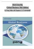 TEST BANK Global Business 5th Edition  by Peng Mike all Chapters 1-17 covered ISBN: 9780357716403