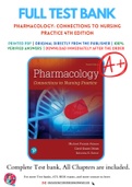 Test Bank for Pharmacology Connections to Nursing Practice 4th Edition By Michael P. Adams; Carol Quam Urban Chapter 1-75 Complete Guide A+