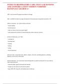 INTRO TO RESPIRATORY CARE (TEST 1) QUESTIONS  AND ANSWERS LATEST VERSION VERIFIED  RATIONALE GRADED A+