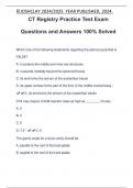 CT Registry Practice Test Exam Questions and Answers 100% Solved