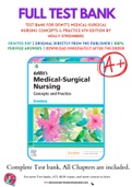 Test Bank For deWit's Medical-Surgical Nursing Concepts & Practice 4th Edition by Holly Stromberg 9780323608442 Chapter 1-49 Complete Guide.