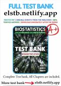 Test Bank For Biostatistics for the Biological and Health Sciences 3rd Edition All Chapters - 9780137863792 A grade Guaranteed passd