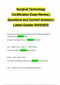 Surgical Technology Certification Exam Review | Questions and Correct Answers | Latest Update 2024/2025