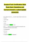 Surgical Tech Certification Style Exam Quiz | Questions and Correct Answers | Latest Update 2024/2025