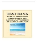 TEST BANK FOR Health Promotion Throughout the Life Span 8th Edition Chapter 1-25 by Carole Lium Edelman