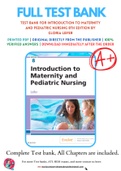 Test Bank For Introduction to Maternity and Pediatric Nursing 8th Edition by Gloria Leifer 9780323483971 Chapter 1-34 Complete Guide.