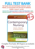 Test Bank For Contemporary Nursing: Issues, Trends, & Management 8th Edition by Barbara Cherry; Susan R. Jacob 9780323554206 Chapter 1-28 Complete Guide .