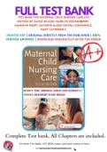 Test Bank For Maternal Child Nursing Care 6th Edition by David Wilson, Marilyn Hockenberry, Shannon Perry, Kathryn Alden, Deitra Lowdermilk, Mary Catherine C 9780323549387 Chapter 1-49 Complete Guide.