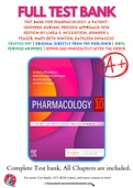 Test Bank For Pharmacology: A Patient-Centered Nursing Process Approach 10th Edition by Linda E. McCuistion; Jennifer J. Yeager; Mary Beth Winton; Kathleen DiMaggio 9780323642477 Chapter 1-55 Complete Guide.