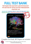 Test Bank For Anatomy and Physiology 9th Edition by Kevin Patton 9780323341394 Chapter 1-48 Complete Guide . 