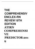 THE COMPREHENSIVE NCLEX-RN REVIEW 19TH EDITION /ATI RN COMPREHENSIVE PREDICTOR 2019(DETAILED QUESTIONS AND ANSWERS)