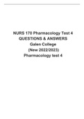  NURS 170 Pharmacology Test 4 QUESTIONS & ANSWERS Galen College  (New 2022/2023) Pharmacology test 4