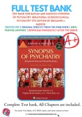 Test Bank For Kaplan and Sadock's Synopsis of Psychiatry: Behavioral Sciences/Clinical Psychiatry 11th Edition by Benjamin J. Sadock 9781609139711 Chapter 1-37 Complete Guide.