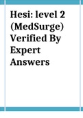 Hesi: level 2 (MedSurge)  Questions and Answers Verified By Expert Answers