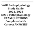 WGU Pathophysiology Study Guide: D236 Pathophysiology EXAM QUESTIONS Completed with Correct ANSWERS  