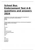 School Bus Endorsement Test A-B questions and answers 2024