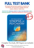 Test Bank For Kaplan & Sadock’s Synopsis of Psychiatry 12th Edition by Robert Boland, Marica Verdiun, Pedro Ruiz 9781975145569 Chapter 1-35 Complete Guide.