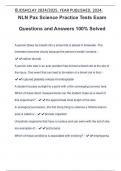 NLN Pax Science Practice Tests Exam Questions and Answers 100% Solved