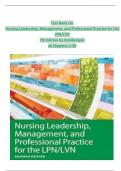 Test Bank For Nursing Leadership, Management, and Professional Practice for the LPN/LVN 7th Edition by Dahlkemper all Chapters 1-20 fully covered ISBN: 9781719641487