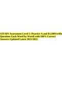 ATI-RN Assessment Level 1: Practice A and B (100Verified Questions Each Word by Word) with 100% Correct Answers Updated Latest 2021/2022.