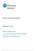 Pearson Edexcel GCE  In A Level Further Mathematics (9FM0)  Paper 02 Pure Mathematics  mark scheme June 2024