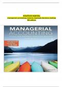 Managerial Accounting Tools for Business Decision Making, 9th Edition Solution Manual by Jerry J. Weygandt, Paul D. Kimmel, All Chapters 1 to 14 complete Verified editon ISBN:9781119709589