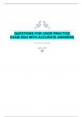 QUESTIONS FOR CNOR PRACTICE  EXAM 2024 WITH ACCURATE ANSWERS