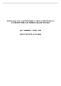 TEST BANK FOR PHARMACOLOGY FOR NURSES: A PATHOPHYSIOLOGIC APPROACH 6TH EDITION MICHAEL P. ADAMS NORMAN HOLLAND CAROL URBAN ISBN- 10: 0135218330
