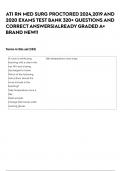 ATI RN MED SURG PROCTORED 2024,2019 AND 2020 EXAMS TEST BANK 320+ QUESTIONS AND CORRECT ANSWERS|ALREADY GRADED A+ BRAND NEW!!