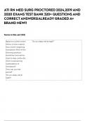 ATI RN MED SURG PROCTORED 2024,2019 AND 2020 EXAMS TEST BANK 320+ QUESTIONS AND CORRECT ANSWERS|ALREADY GRADED A+ BRAND NEW!!