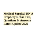 Medical-Surgical RN A Prophecy Relias Test, Questions & Answers Latest Update 2022