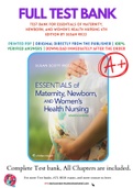 Test Bank For Essentials of Maternity, Newborn, and Women's Health Nursing 4th Edition by Susan Ricci 9781451193992 Chapter 1-24 Complete Guide.