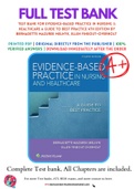 Test Bank For Evidence-Based Practice in Nursing & Healthcare A Guide to Best Practice 4th Edition by Bernadette Mazurek Melnyk, Ellen Fineout-Overholt 9781496384539 Chapter 1-23 Complete Guide.