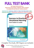 Test Bank for Success in Practical/Vocational Nursing: From Student to Leader 8th Edition by Patricia Knecht 9780323356312 Chapter 1-19 Complete Guide.