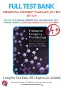 Test Bank for Prehospital Emergency Pharmacology 8th Edition By BLEDSOE; Dwayne E. Clayden Chapter 1-17 Complete Guide A+