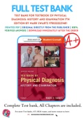 Test Bank For Textbook of Physical Diagnosis: History and Examination 7th Edition By Mark Swartz 9780323221481 Chapter 1-29 Complete Guide .